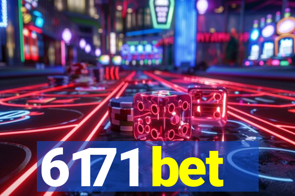 6171 bet